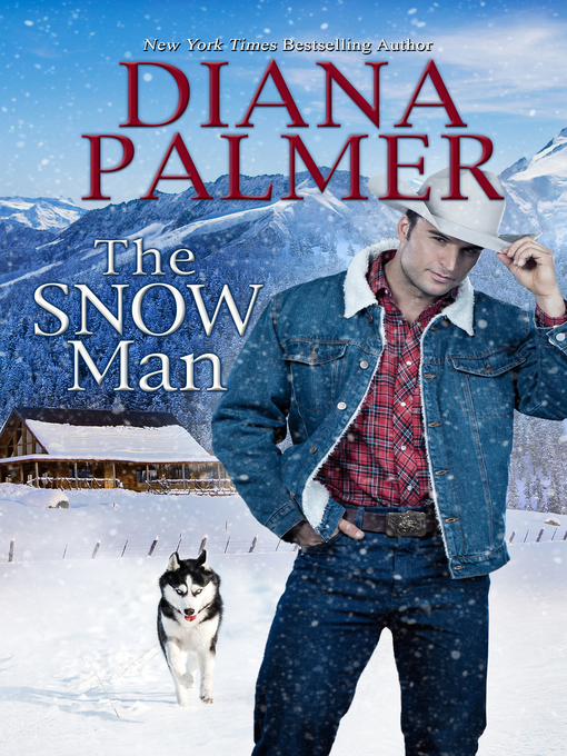 Title details for The Snow Man by Diana Palmer - Available